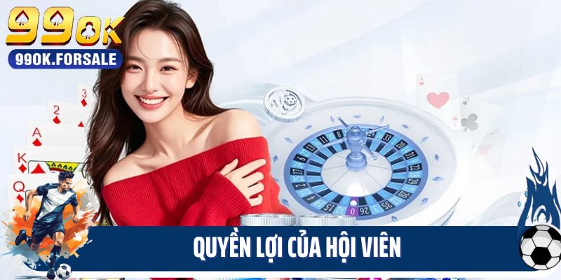 Điều khoản và điều kiện 99OK về quyền lợi của hội viên