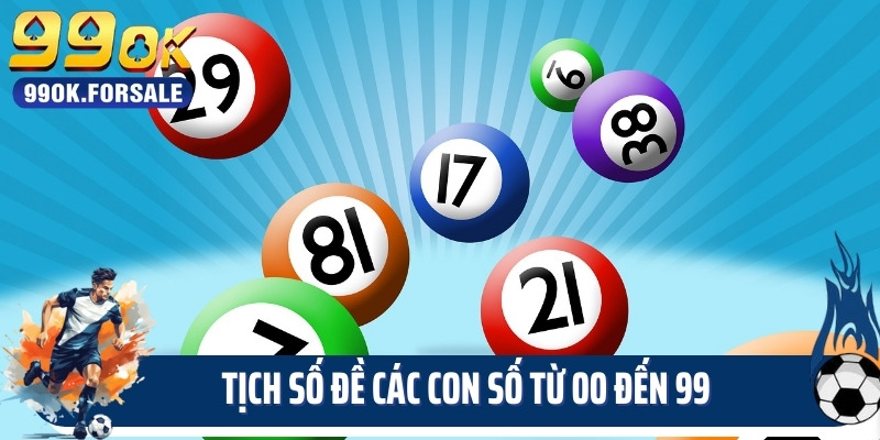 Tịch số đề các con số từ 00 đến 99