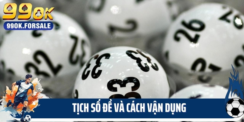 Tịch số đề và cách vận dụng